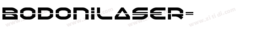 BodoniLaser字体转换