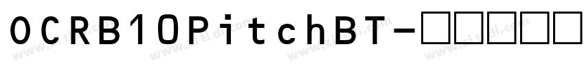 OCRB10PitchBT字体转换