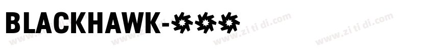 BLACKHAWK字体转换