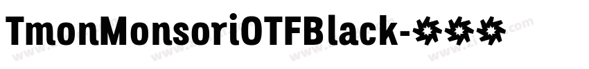 TmonMonsoriOTFBlack字体转换