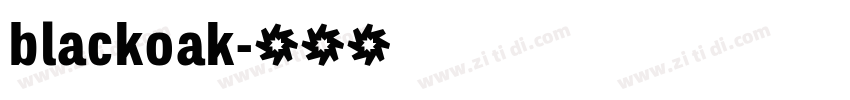 blackoak字体转换