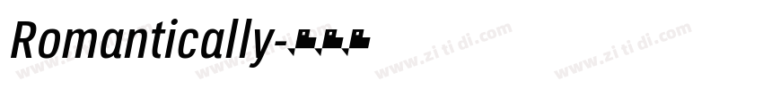 Romantically字体转换