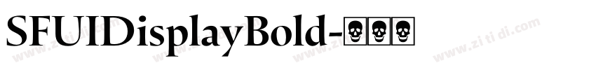 SFUIDisplayBold字体转换