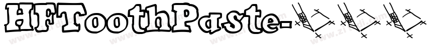 HFToothPaste字体转换