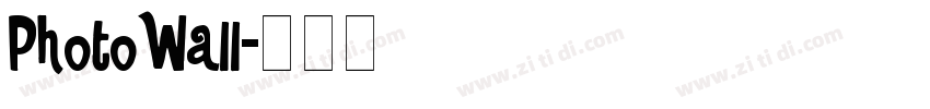PhotoWall字体转换