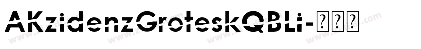 AKzidenzGroteskQBLi字体转换