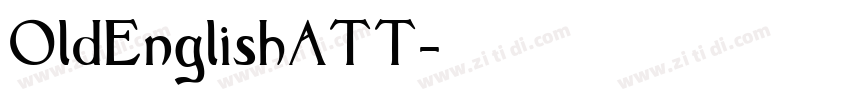 OldEnglishATT字体转换