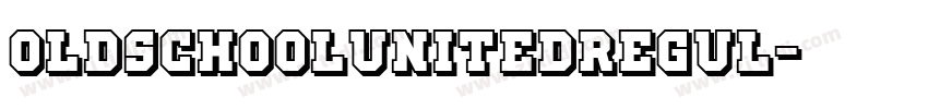 OldSchoolUnitedRegul字体转换
