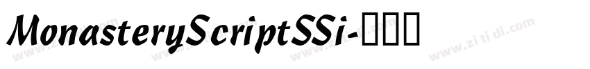 MonasteryScriptSSi字体转换