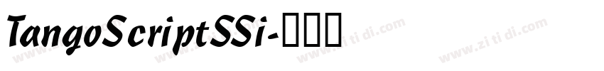 TangoScriptSSi字体转换 TangoScriptSSi字体转换