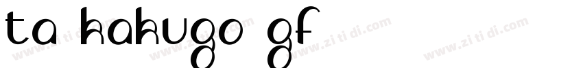 ta_kakugo_gf01字体转换