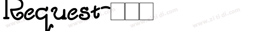 Request字体转换