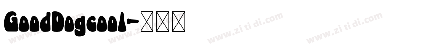 GoodDogcool字体转换