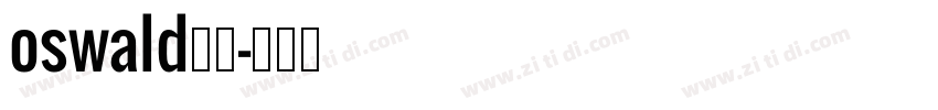 oswald字体字体转换