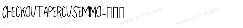 CheckoutApercuSemiMo字体转换
