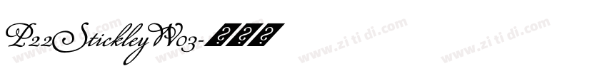 P22StickleyW03字体转换