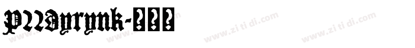 P22Dyrynk字体转换