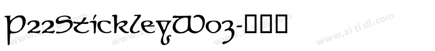 P22StickleyW03字体转换