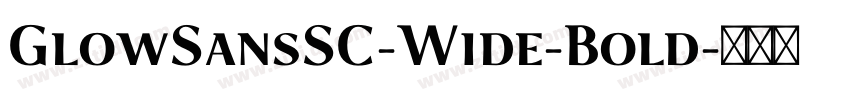 GlowSansSC-Wide-Bold字体转换