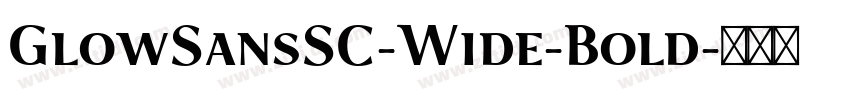 GlowSansSC-Wide-Bold字体转换