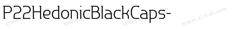 P22HedonicBlackCaps字体转换