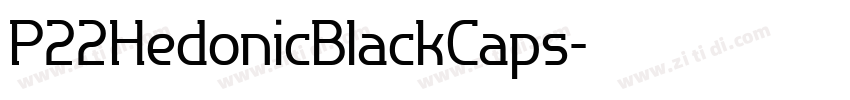 P22HedonicBlackCaps字体转换