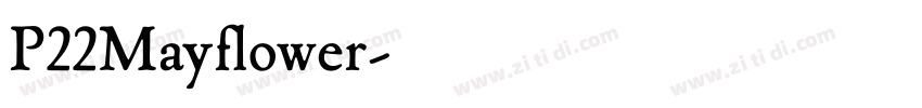 P22Mayflower字体转换