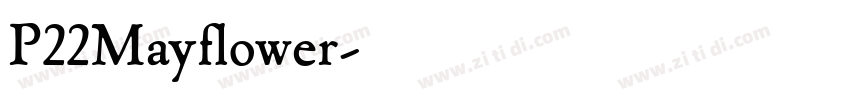 P22Mayflower字体转换