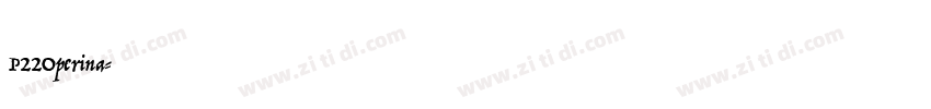 P22Operina字体转换