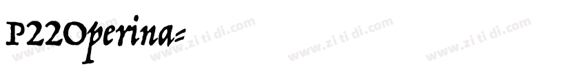 P22Operina字体转换