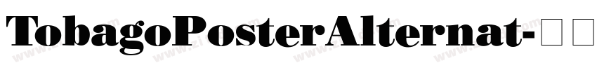 TobagoPosterAlternat字体转换