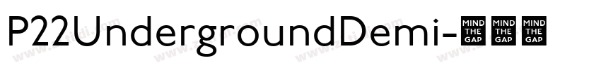 P22UndergroundDemi字体转换