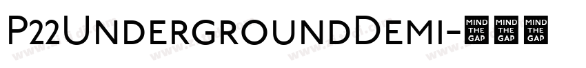 P22UndergroundDemi字体转换