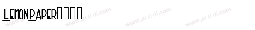 LemonPaper字体转换