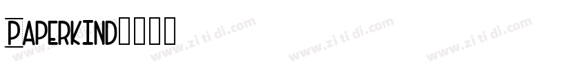 Paperkind字体转换