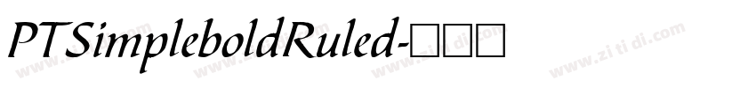 PTSimpleboldRuled字体转换