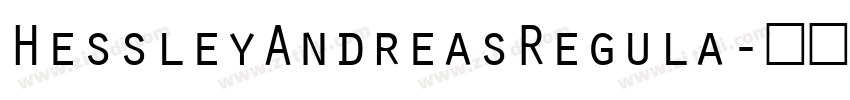 HessleyAndreasRegula字体转换