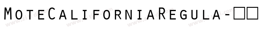 MoteCaliforniaRegula字体转换