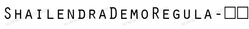 ShailendraDemoRegula字体转换