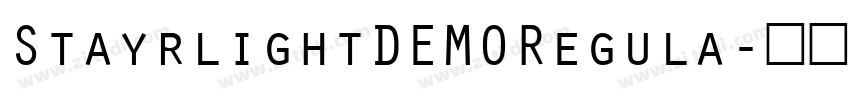 StayrlightDEMORegula字体转换
