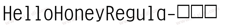 HelloHoneyRegula字体转换