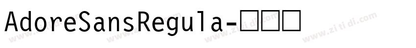 AdoreSansRegula字体转换