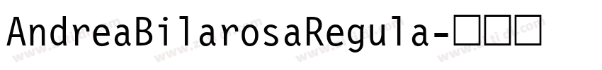 AndreaBilarosaRegula字体转换