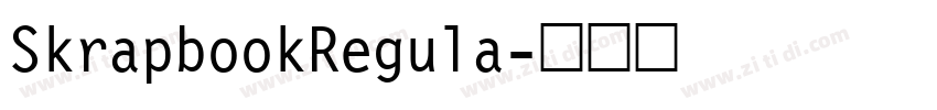 SkrapbookRegula字体转换