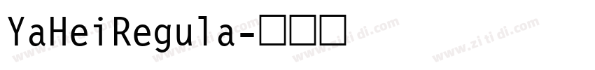 YaHeiRegula字体转换