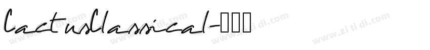 CactusClassical字体转换