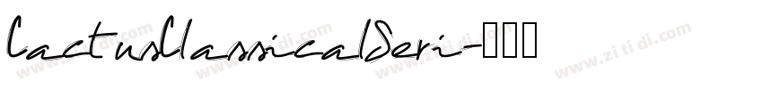 CactusClassicalSeri字体转换