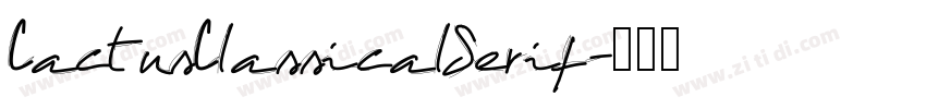 CactusClassicalSerif字体转换