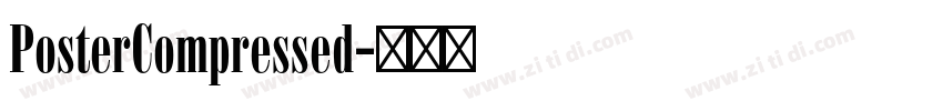 PosterCompressed字体转换