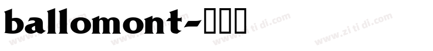 ballomont字体转换